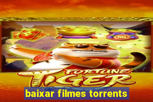 baixar filmes torrents